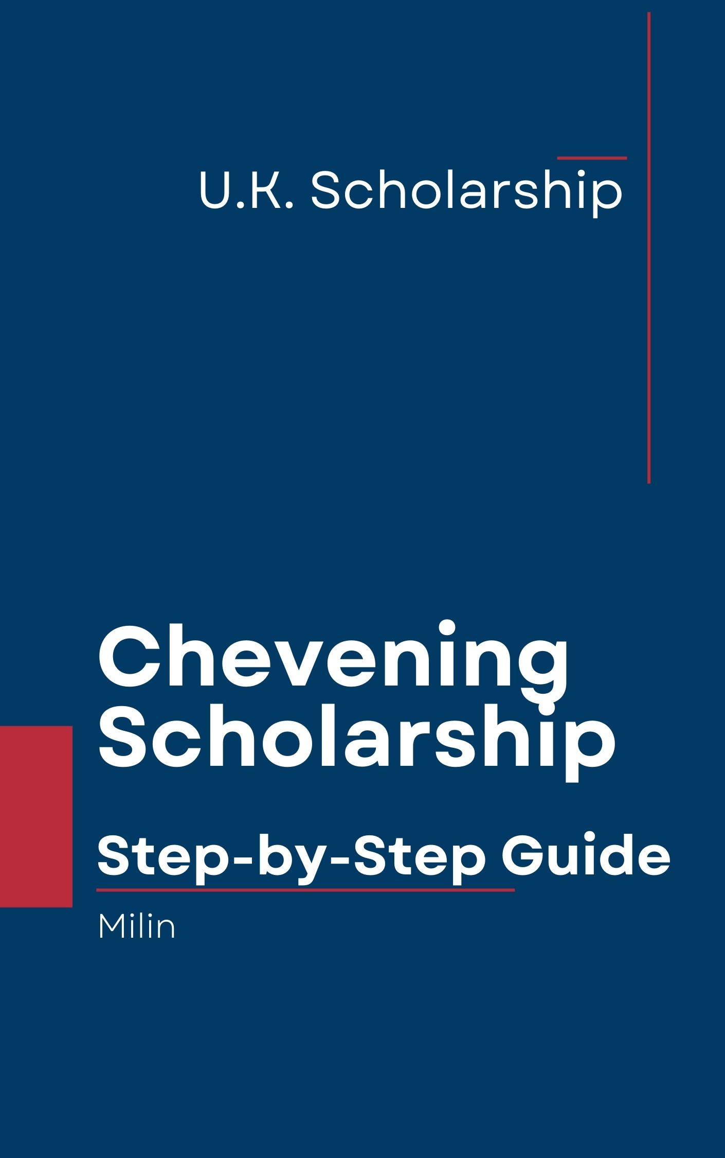 Chevening Scholarship Step-by-step Guide - Life For Learning